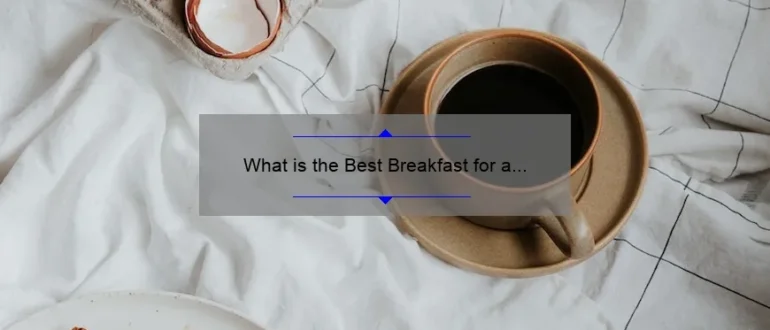 What is the Best Breakfast for a Diabetic to Eat?