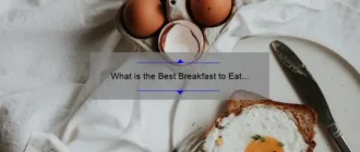 What is the Best Breakfast to Eat to Lose Weight: Expert Recommendations