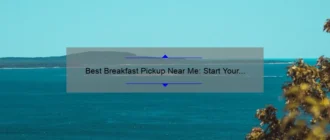Best Breakfast Pickup Near Me: Start Your Day Right with Delicious Morning Eats