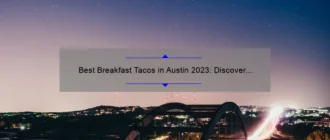 Best Breakfast Tacos in Austin 2023: Discover the Ultimate Morning Delights!