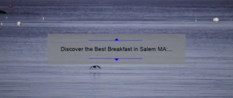Discover the Best Breakfast in Salem MA: A Delicious Morning Delight!