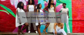 The Best Miami Breakfast: Where to Start Your Day in Style