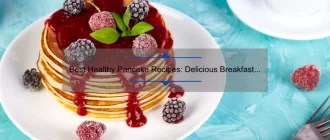 Best Healthy Pancake Recipes