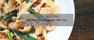 Best Diet Food for Breakfast: Start Your Day Right