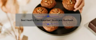 Best Healthy Fast Breakfast: Quick and Nutritious Options to Start Your Day