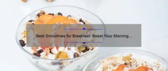 Best Smoothies for Breakfast: Boost Your Morning with These Delicious and Nutritious Blends