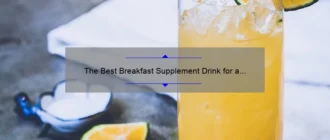 The Best Breakfast Supplement Drink for a Healthy Start