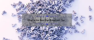 What is the Best Diet Breakfast: Top Choices for a Healthy Start