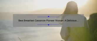 Best Breakfast Casserole Pioneer Woman: A Delicious Morning Dish