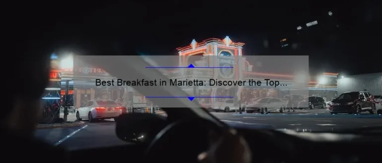 Best Breakfast in Marietta: Discover the Top Morning Eateries!