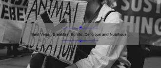 Best Vegan Breakfast Burrito: Delicious and Nutritious Morning Fuel