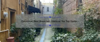 Columbus’ Best Breakfast: Discover the Top Spots to Start Your Day Right