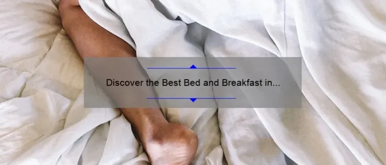 Discover the Best Bed and Breakfast in Maryland: Unforgettable Getaways Await