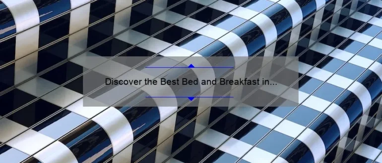 Discover the Best Bed and Breakfast in San Francisco for a Memorable Stay