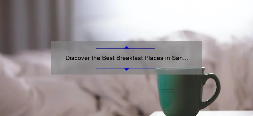 Discover the Best Breakfast Places in San Antonio for a Memorable Morning Feast