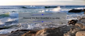 Discover the Best Breakfast in La Jolla: A Delicious Morning Delight!