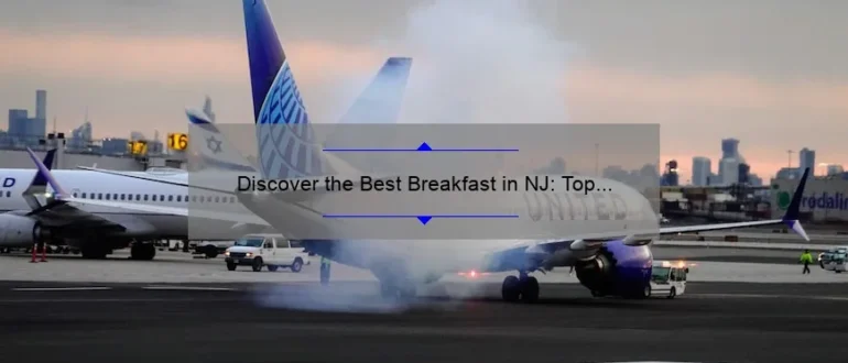 Discover the Best Breakfast in NJ: Top 10 Spots to Start Your Day Right!