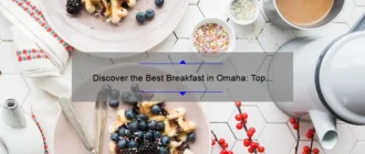 Discover the Best Breakfast in Omaha: Top 10 Spots to Start Your Day Right!