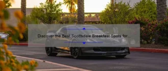 Discover the Best Scottsdale Breakfast Spots for a Memorable Morning Meal