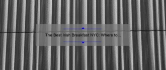 The Best Irish Breakfast NYC: Where to Find the Perfect Morning Meal