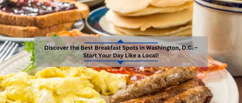 best-breakfast-spots-in-washington