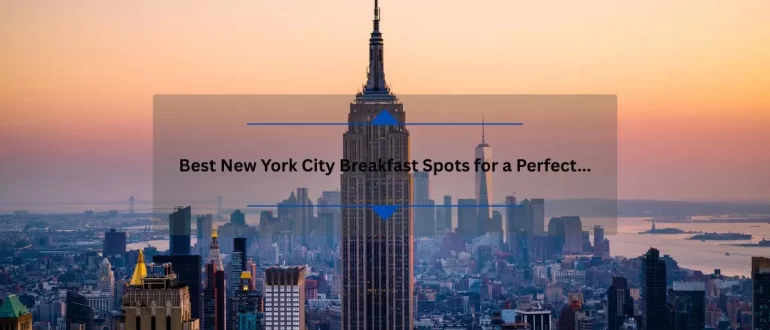Best New York City Breakfast Spots